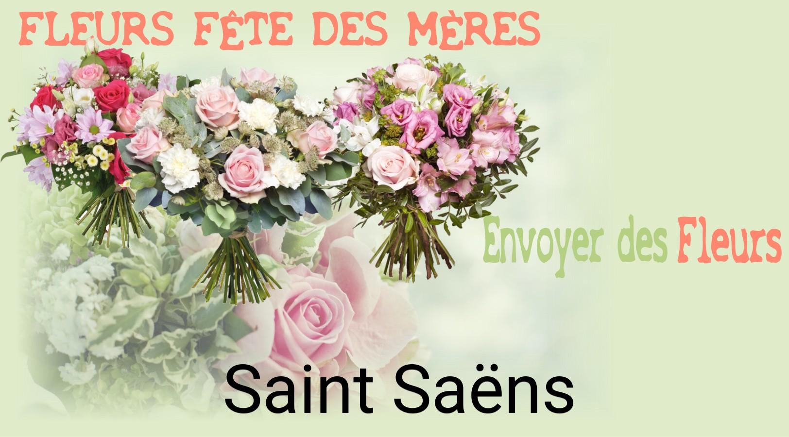 Bouquet de Fête des Mères livré à Saint-Saëns